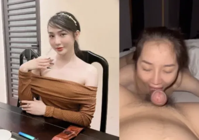 Em Yến Đỗ hàng ngon lộ clip bú cu rồi địt nhau với bạn trai